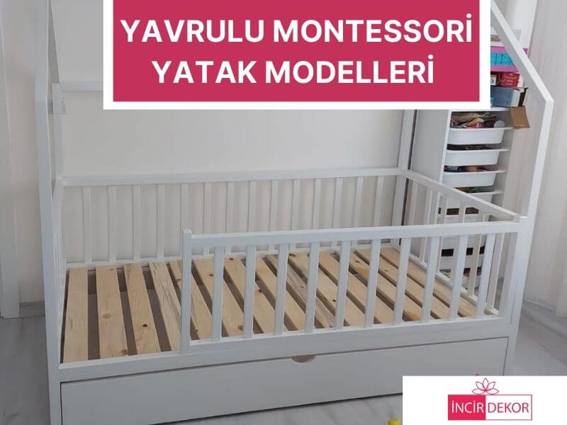 Yavrulu Montessori Yatak Modelleri Ve Fiyatları