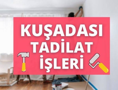 Kuşadası Tadilat İşleri 800x600